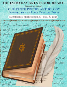 Read more about the article The Everyday As Extraordinary 10th Anthology -Coming Soon