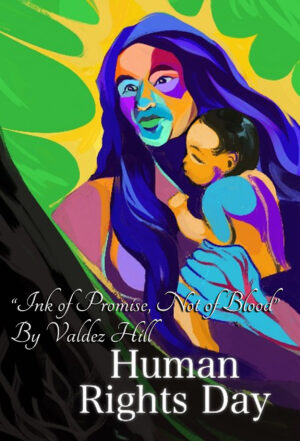 Ink of Promise, Not of Blood- Human Rights Day